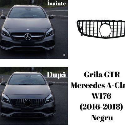 Comparație montaj grilă GTR negru pe Mercedes A-Class W176 (2016–2018), vedere frontală, look sportiv și agresiv după instalare.