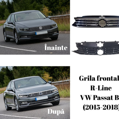 Colaj comparativ cu VW Passat B8 înainte și după montarea grilei R-Line, prezentând îmbunătățirea esteticii frontale a mașinii.