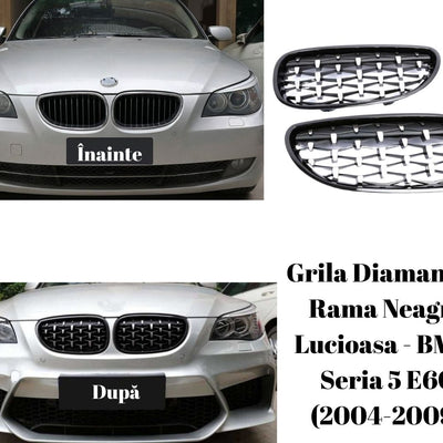 Imagine comparativă înainte și după montaj grile diamant cu ramă neagră lucioasă pe BMW Seria 5 E60/E61 (2004-2009).