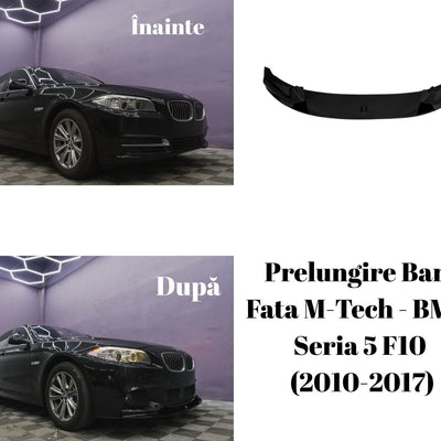 BMW Seria 5 F10 (2010-2017) înainte și după montarea prelungirii barei față M-Tech Gloss Black, evidențiind look-ul sportiv.